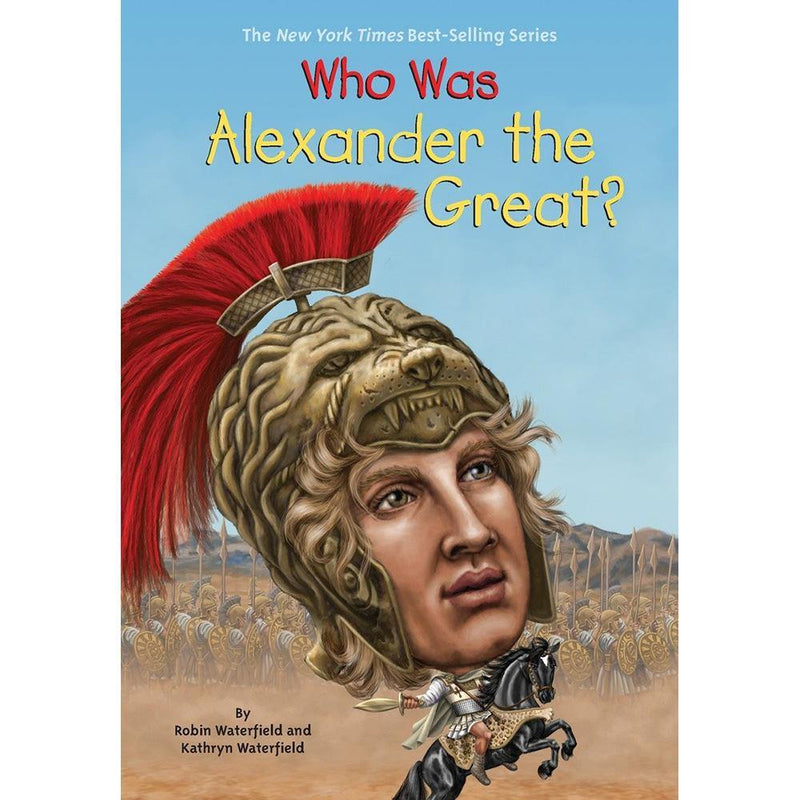 Who Was Alexander the Great? (Who | What | Where Series) PRHUS