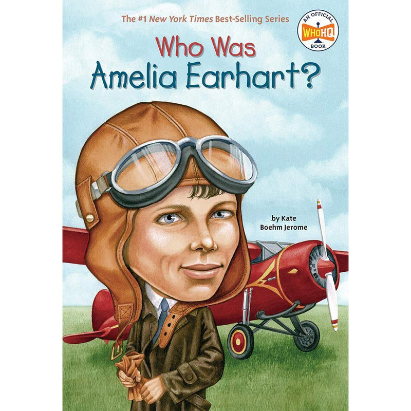 Who Was Amelia Earhart? (Who | What | Where Series) PRHUS