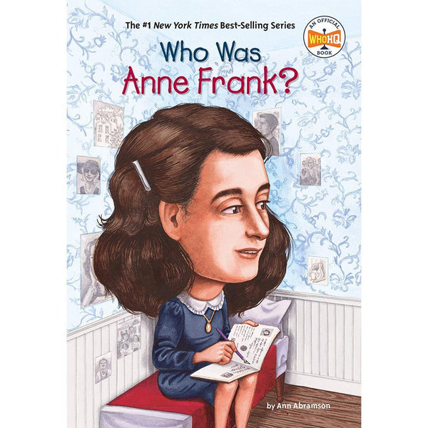 Who Was Anne Frank? (Who | What | Where Series) PRHUS