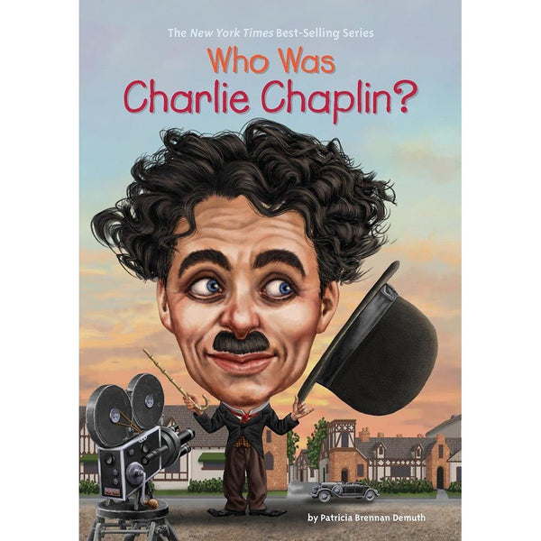Who Was Charlie Chaplin? (Who | What | Where Series) PRHUS