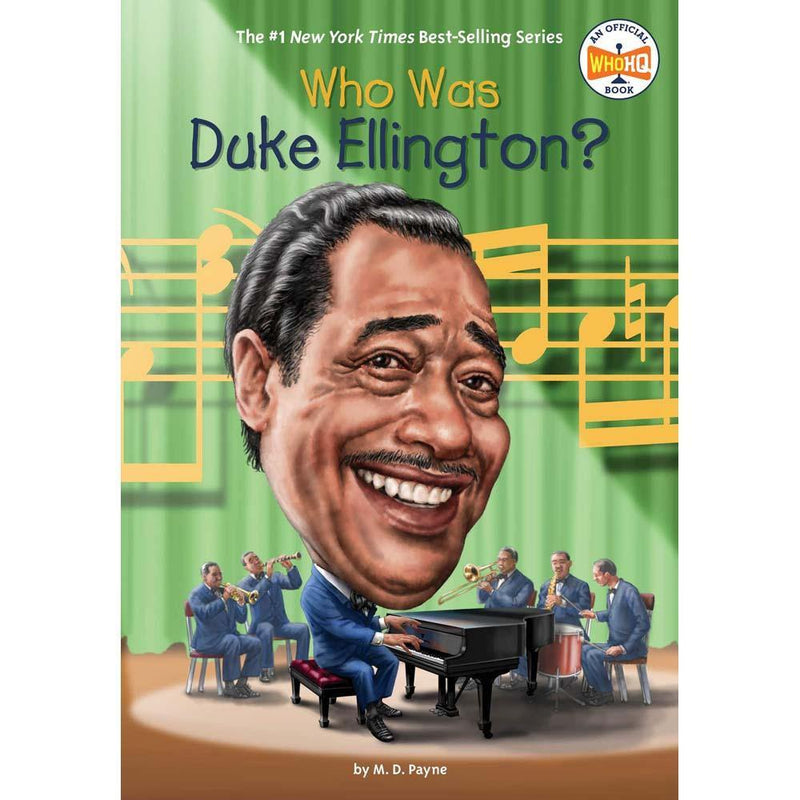 Who Was Duke Ellington? (Who | What | Where Series) PRHUS