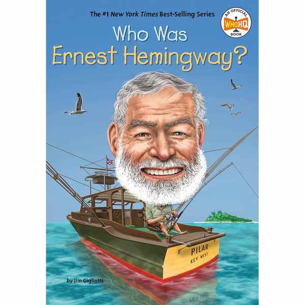Who Was Ernest Hemingway? (Who | What | Where Series) PRHUS
