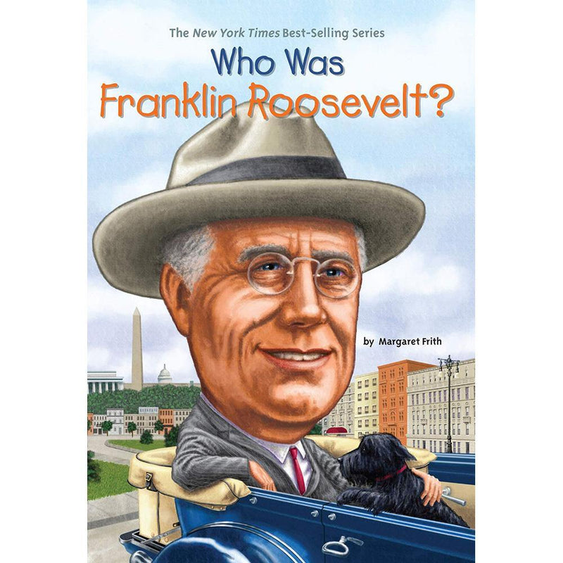 Who Was Franklin Roosevelt? (Who | What | Where Series) PRHUS