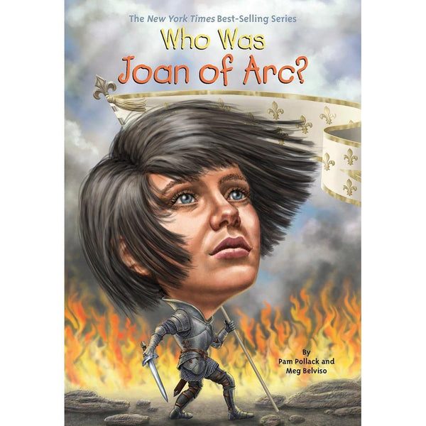 Who Was Joan of Arc? (Who | What | Where Series) PRHUS
