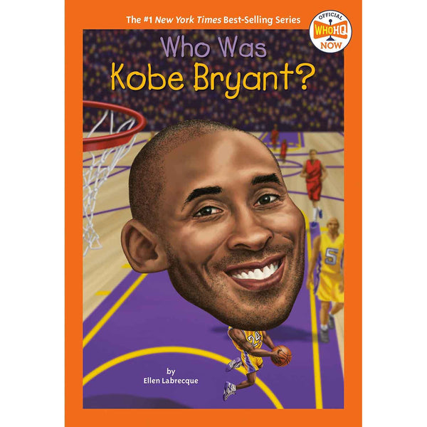 Who Was Kobe Bryant? (Paperback) (Who | What | Where Series) PRHUS