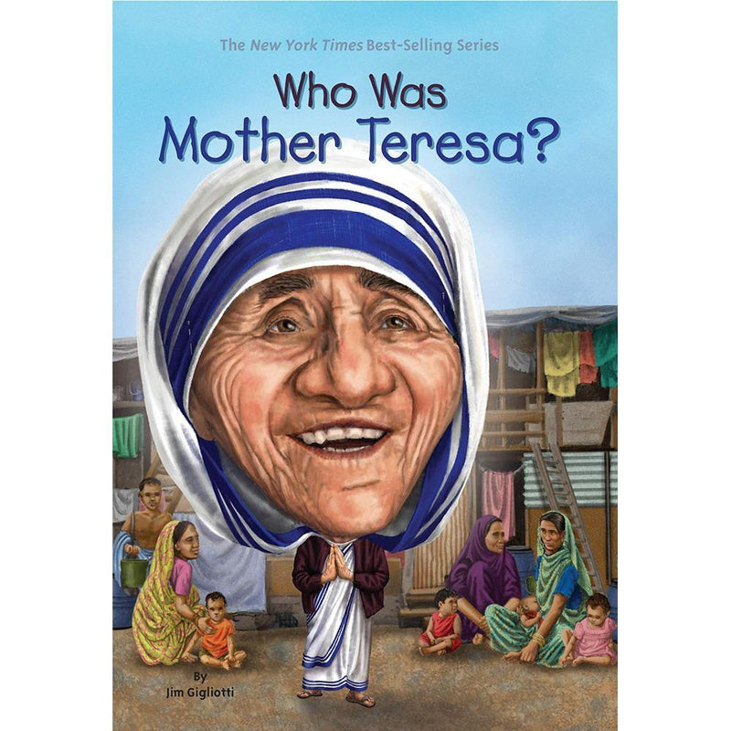 Who Was Mother Teresa? (Who | What | Where Series) PRHUS