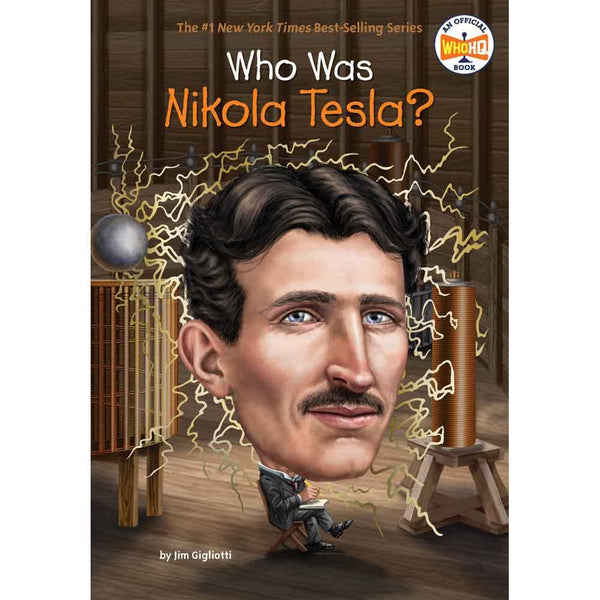 Who Was Nikola Tesla? (Who | What | Where Series) PRHUS