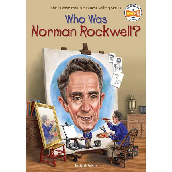 Who Was Norman Rockwell? (Who | What | Where Series) PRHUS