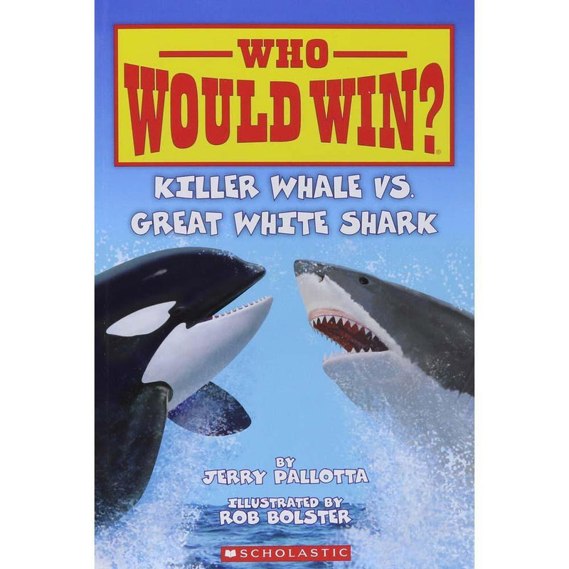 Who Would Win? Killer Whale vs. Great White Shark Scholastic