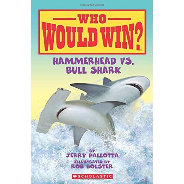 Who Would Win? Hammerhead vs. Bull Shark Scholastic
