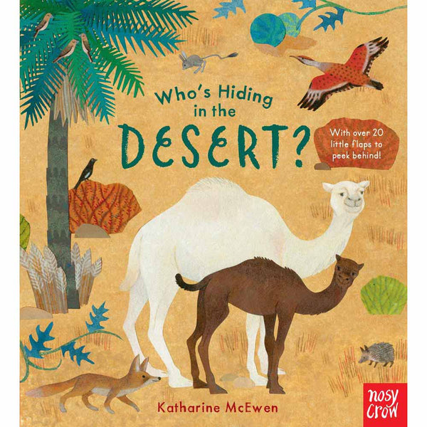 Who's Hiding in the Desert? (Board Book) Nosy Crow