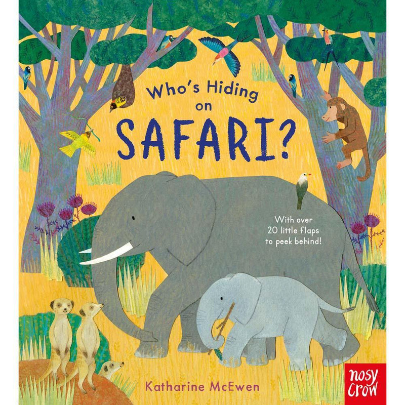Who’s Hiding on Safari? (Board Book) Nosy Crow