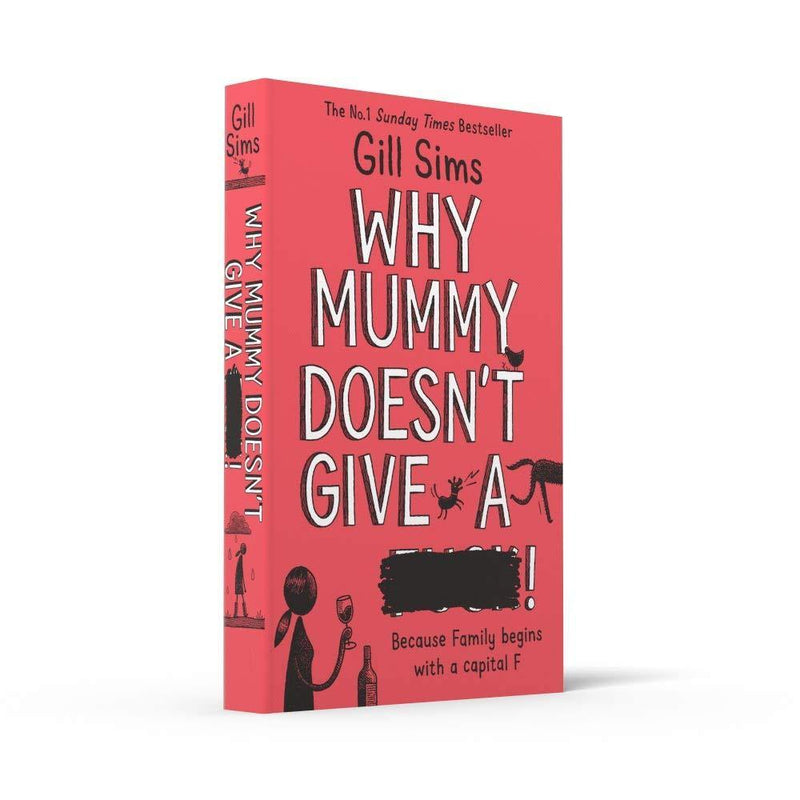 Why Mummy Doesn’t Give a ****! Harpercollins (UK)