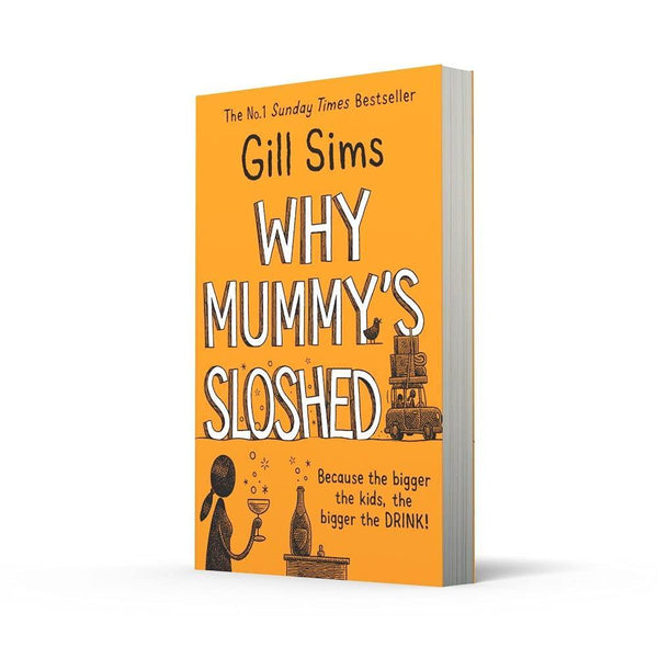 Why Mummy’s Sloshed Harpercollins (UK)