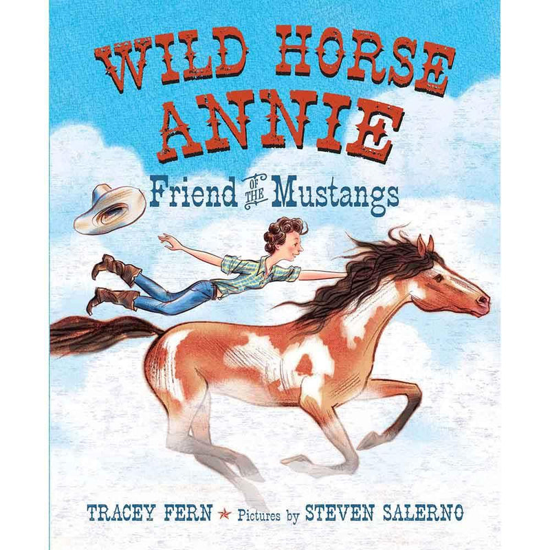 Wild Horse Annie - Friend of the Mustangs (Hardback) Macmillan US
