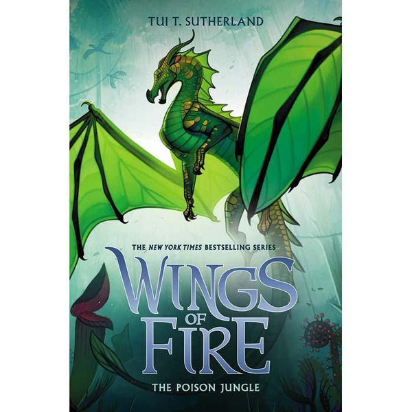 Wings of Fire #13 Poison Jungle (Hardback)(Tui T. Sutherland) Scholastic