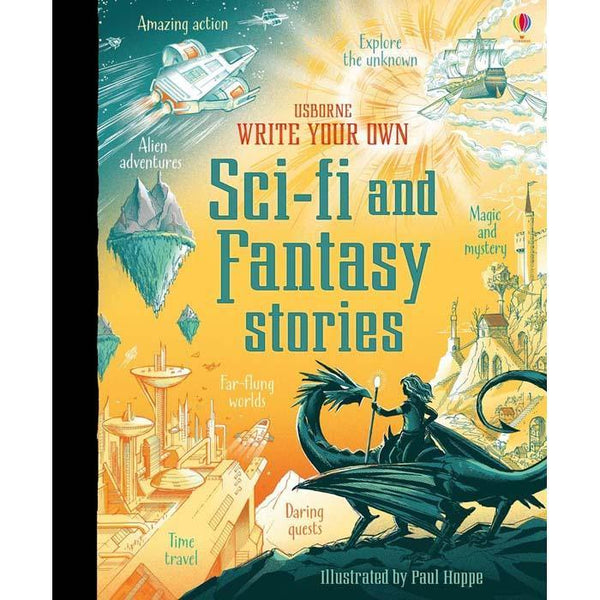 Write your own Sci-Fi and Fantasy stories Usborne