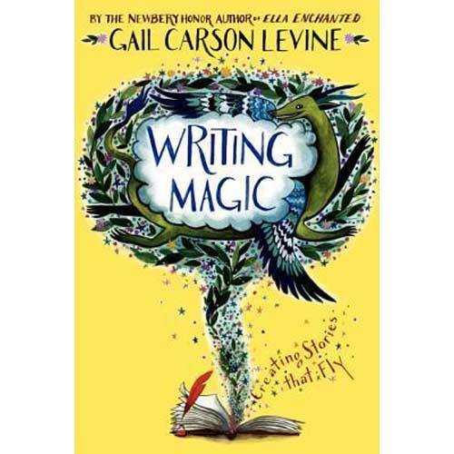 Writing Magic - Creating Stories that Fly Harpercollins US