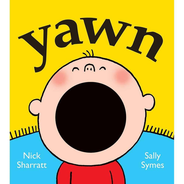 Yawn (Board book)(Nick Sharratt) Walker UK