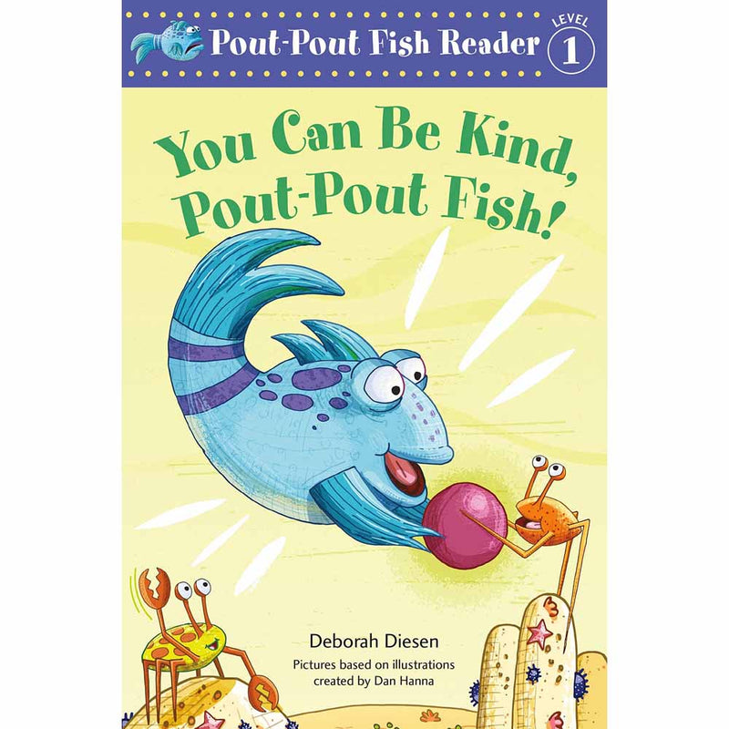 You Can Be Kind, Pout-Pout Fish! (Paperback) Macmillan US