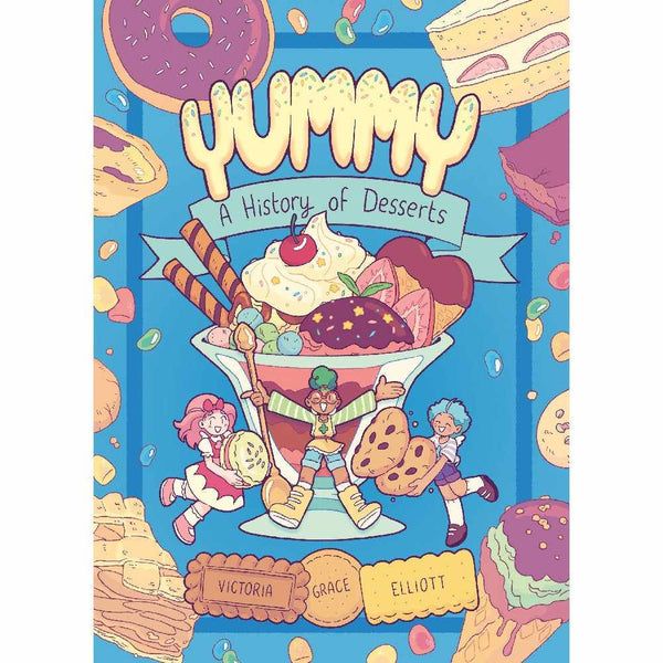 Yummy: A History of Desserts (Victoria Grace Elliott)-Nonfiction: 常識通識 General Knowledge-買書書 BuyBookBook