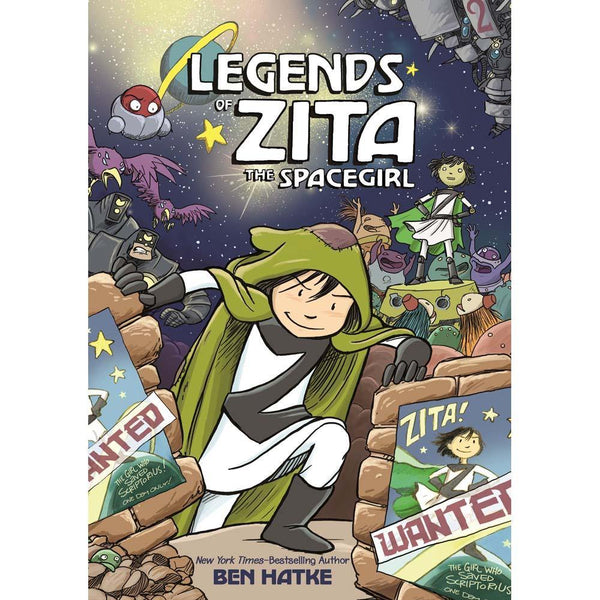 Zita the Spacegirl #02 Legends of Zita the Spacegirl (Ben Hatke) First Second
