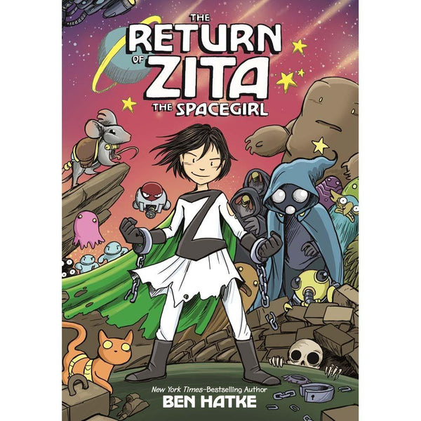 Zita the Spacegirl #03 The Return of Zita the Spacegirl (Ben Hatke) First Second